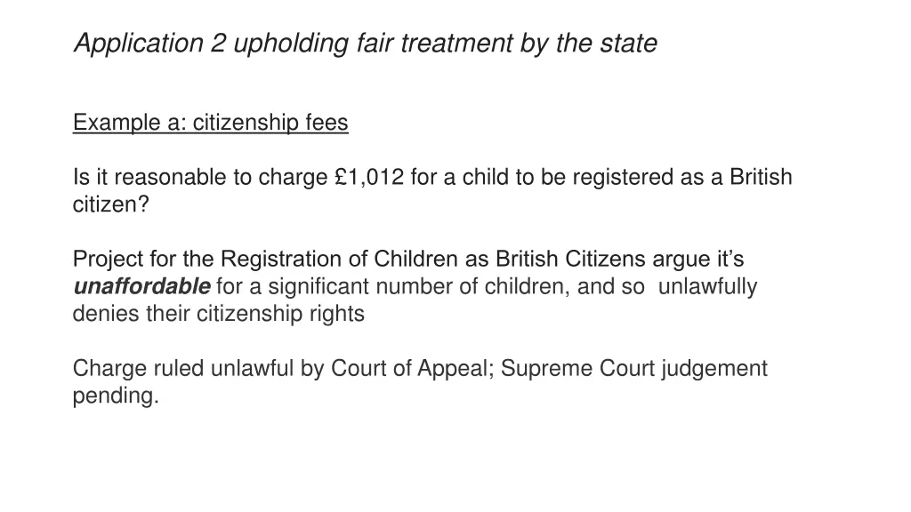 application 2 upholding fair treatment