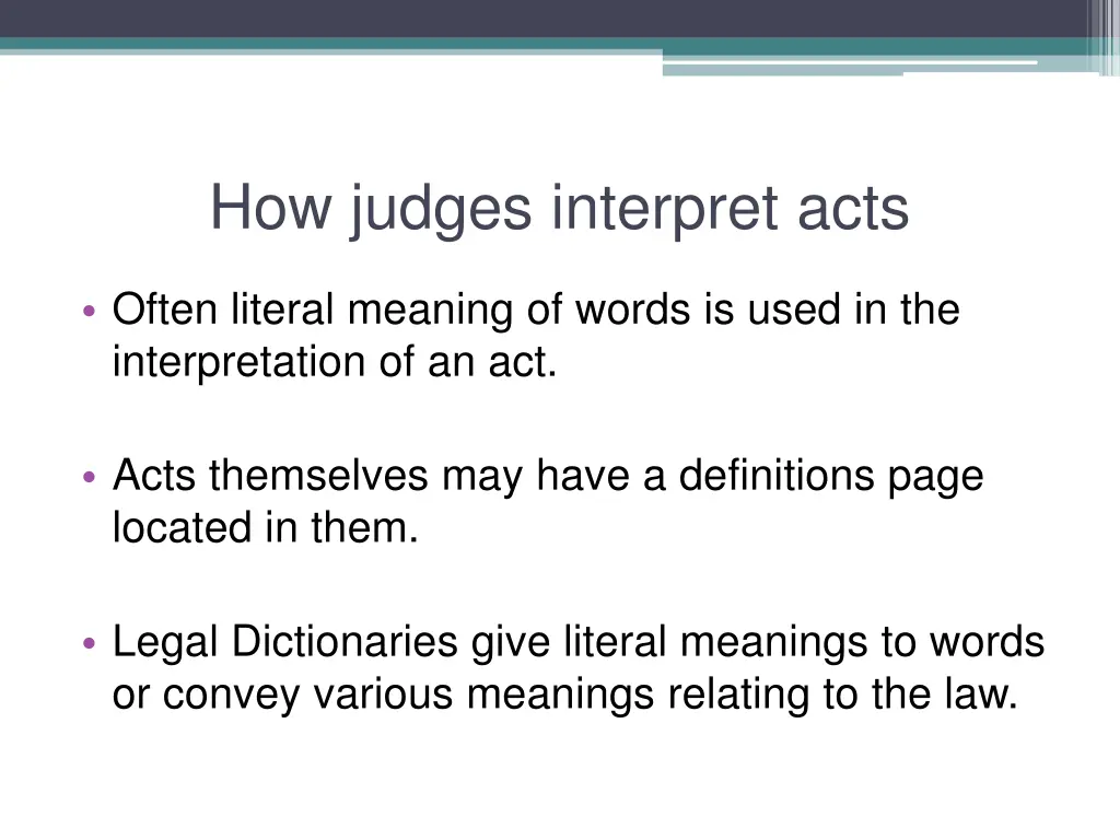 how judges interpret acts 2
