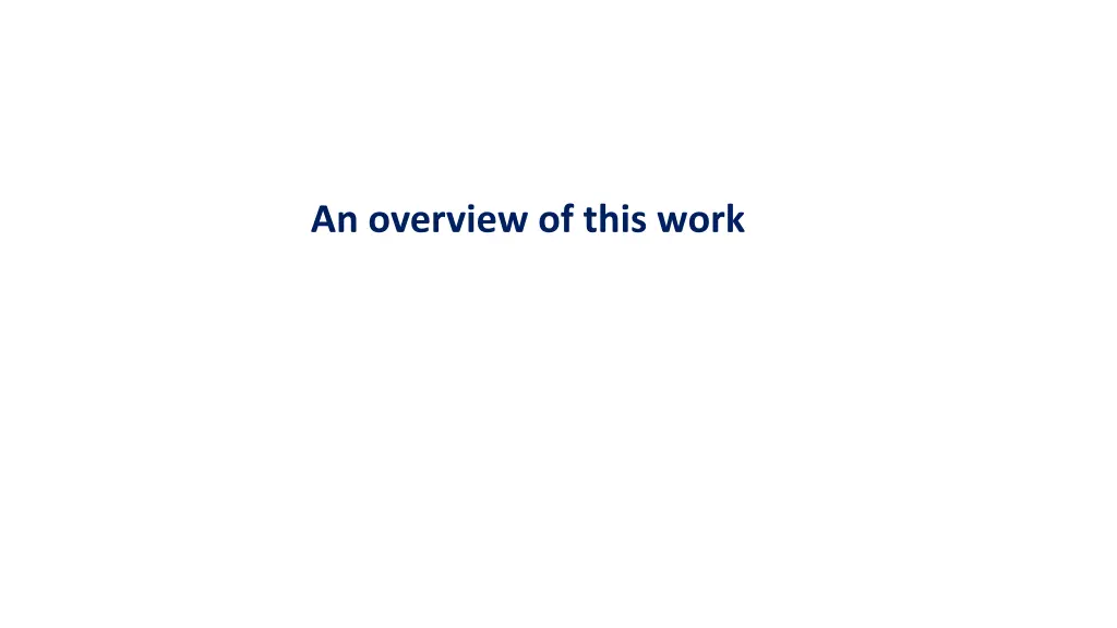 an overview of this work