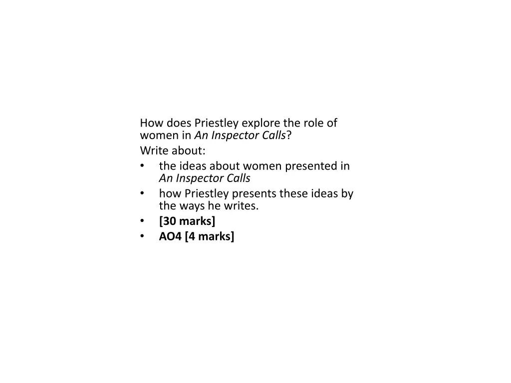 how does priestley explore the role of women