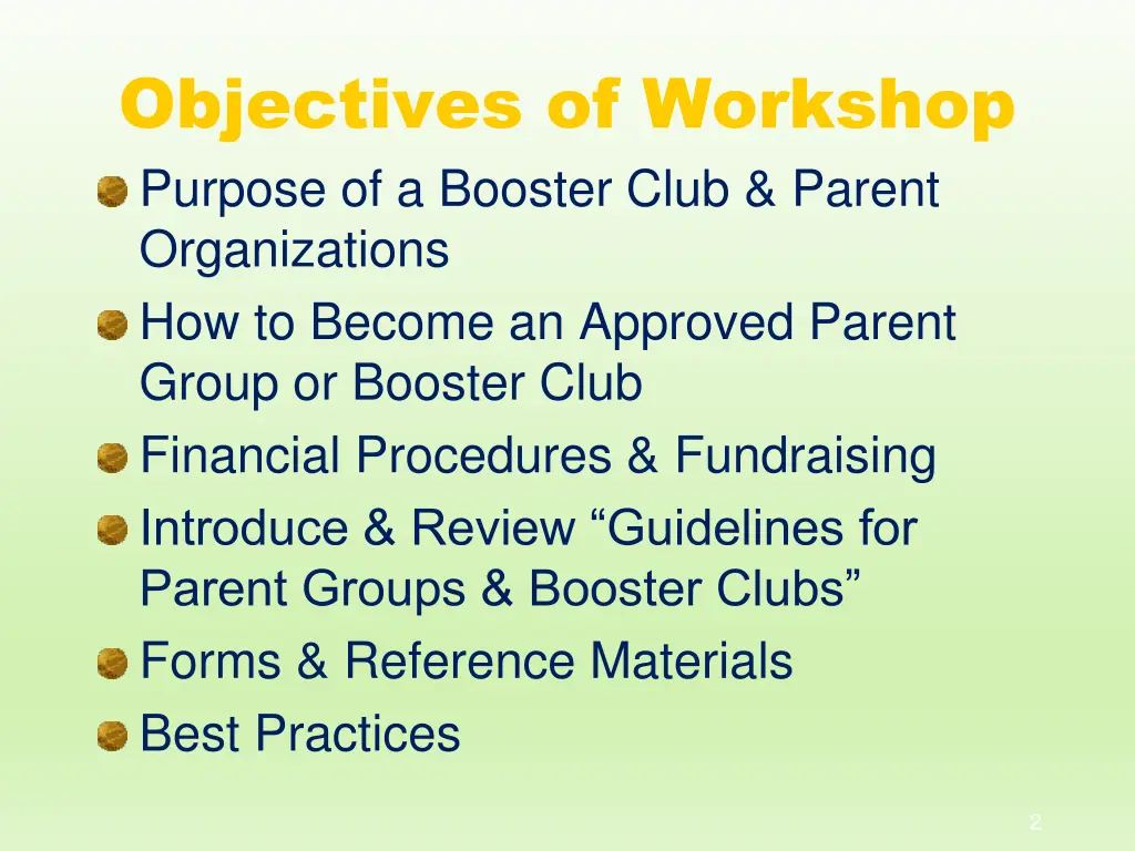 objectives of workshop purpose of a booster club