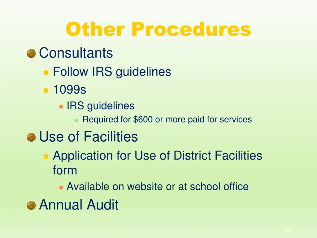 other procedures consultants follow