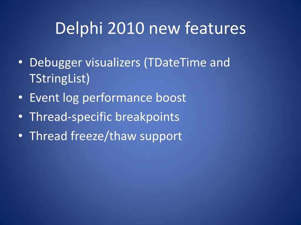 delphi 2010 new features 2