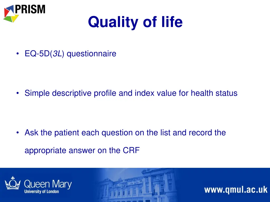 quality of life