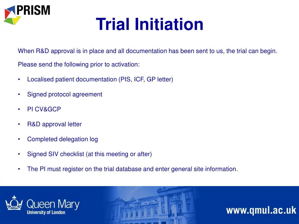 trial initiation