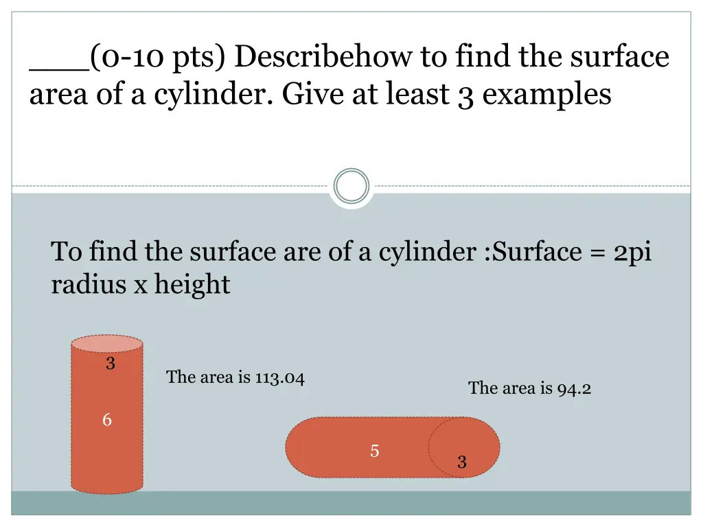 0 10 pts describehow to find the surface area