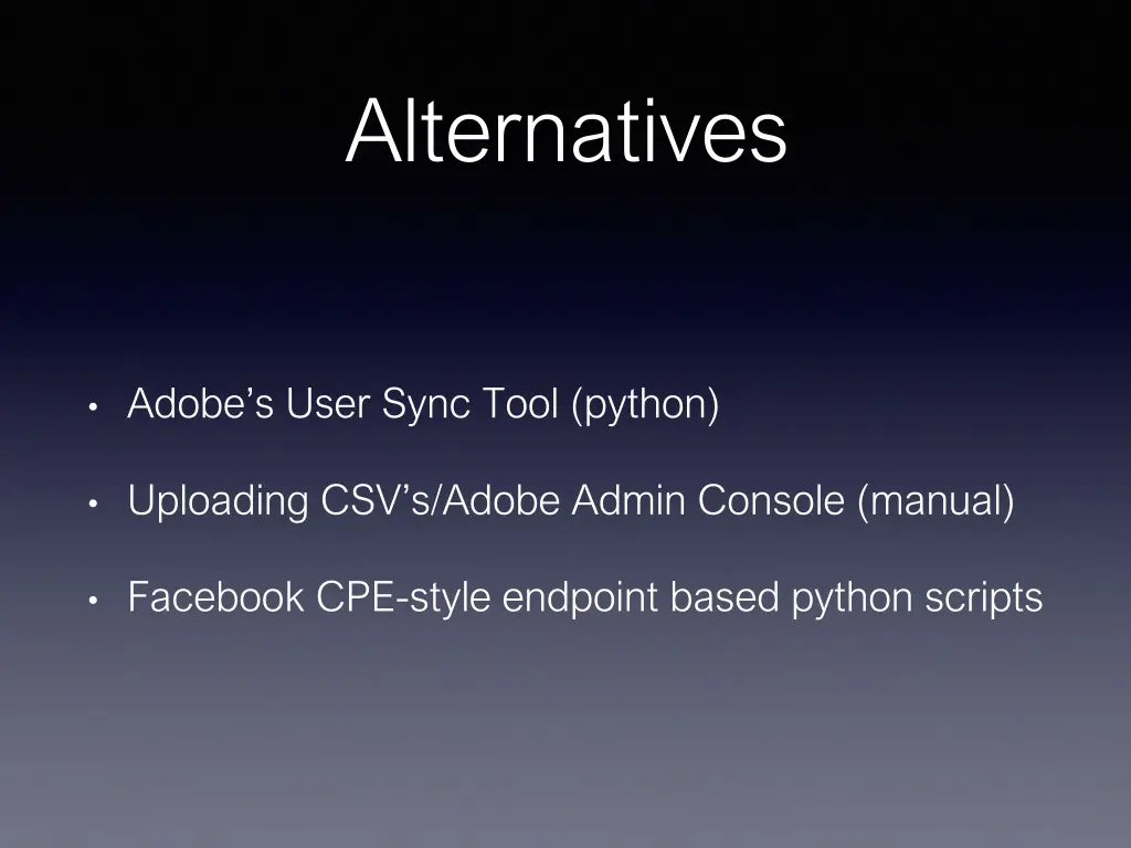 alternatives