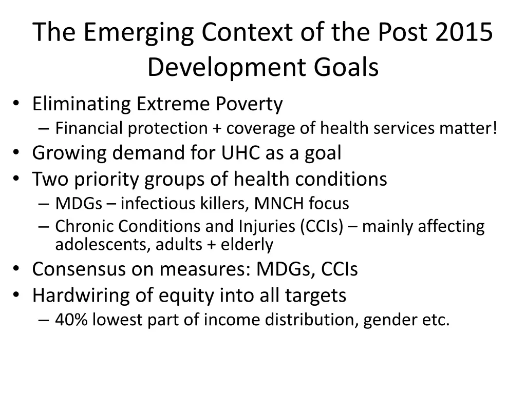 the emerging context of the post 2015 development