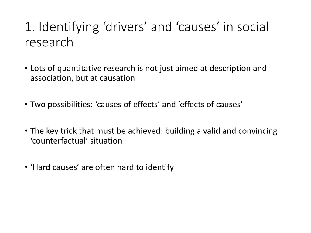 1 identifying drivers and causes in social