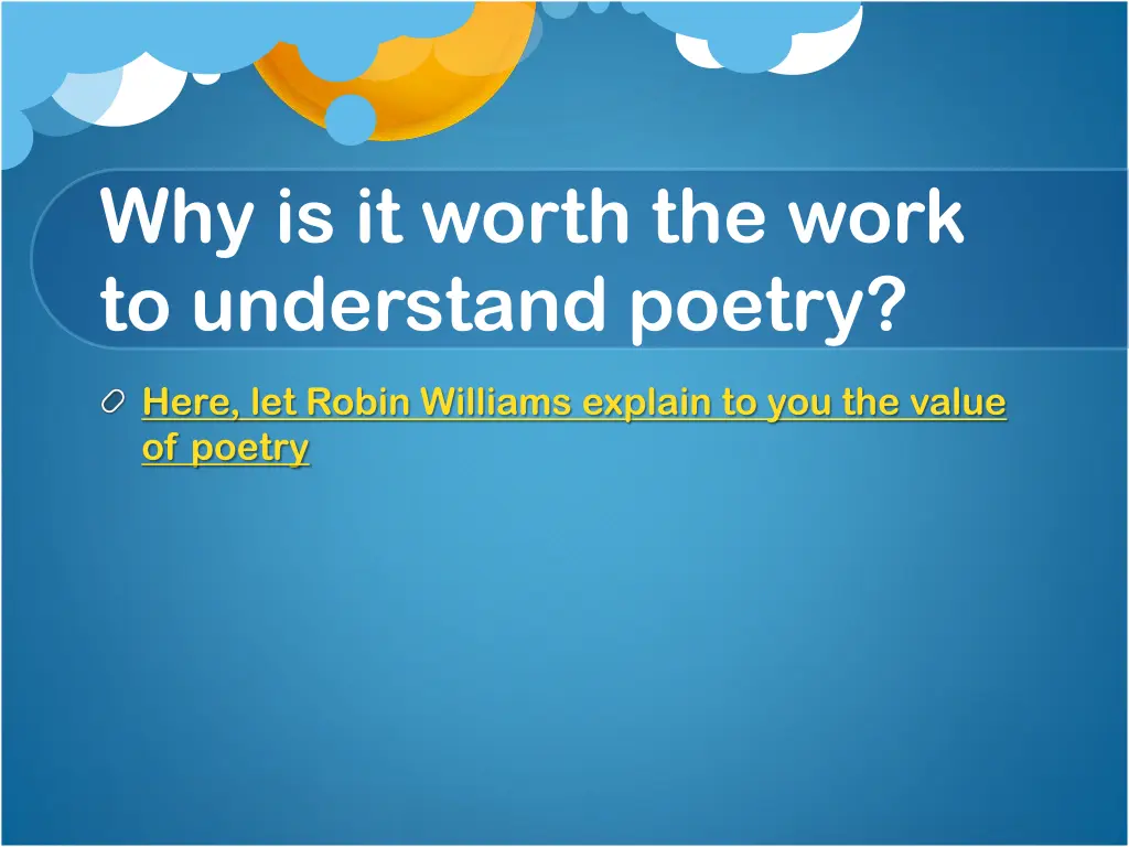 why is it worth the work to understand poetry 2