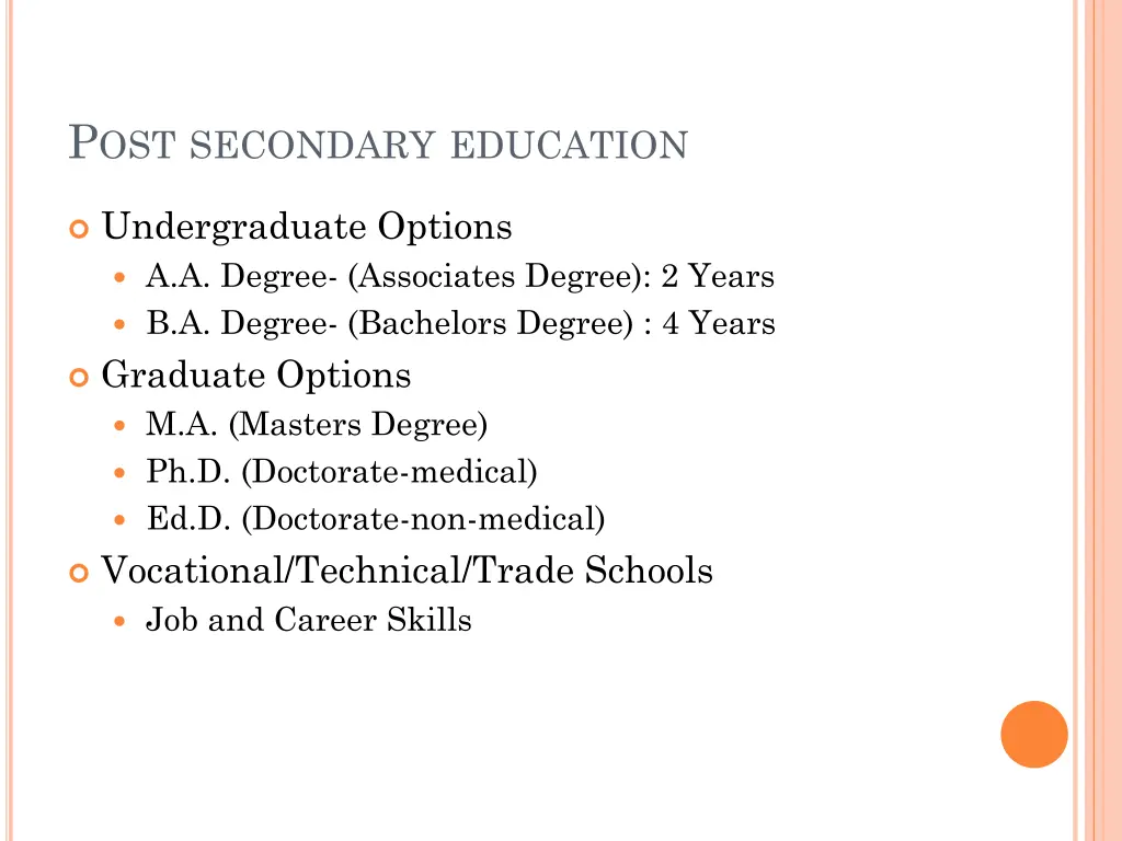 p ost secondary education