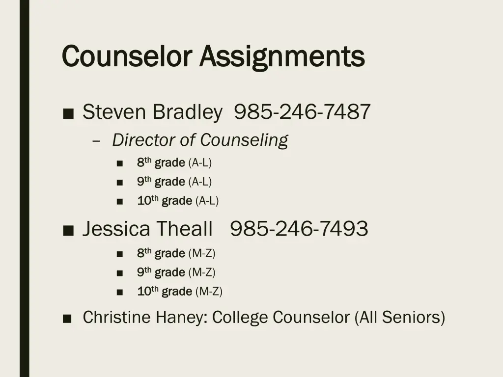 counselor assignments counselor assignments