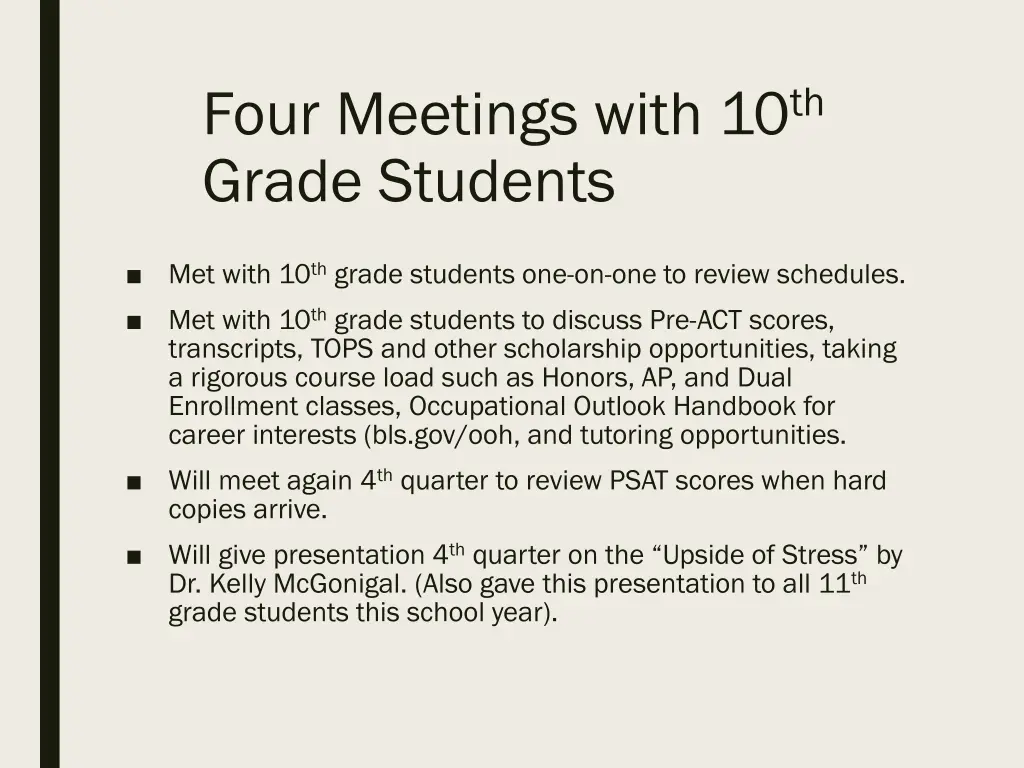 four meetings with 10 th grade students
