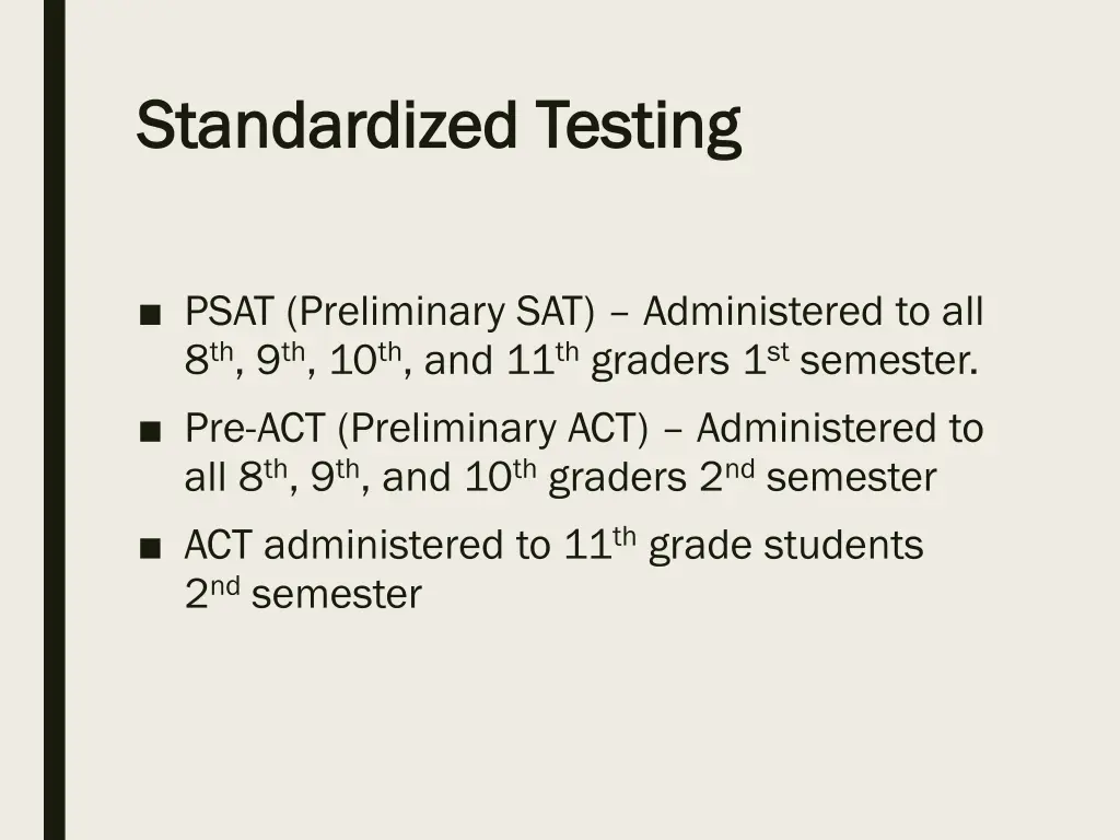 standardized testing standardized testing