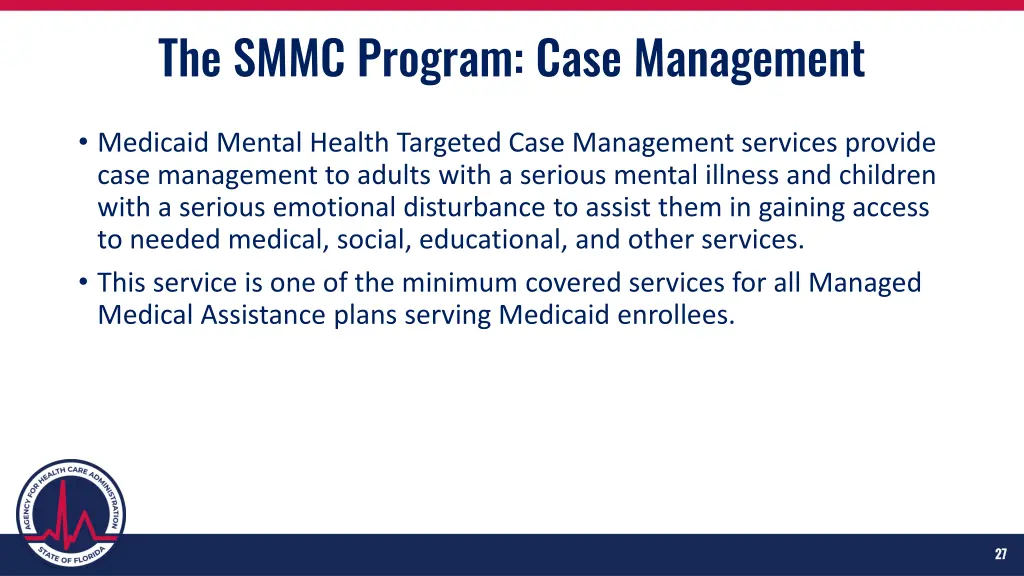 the smmc program case management