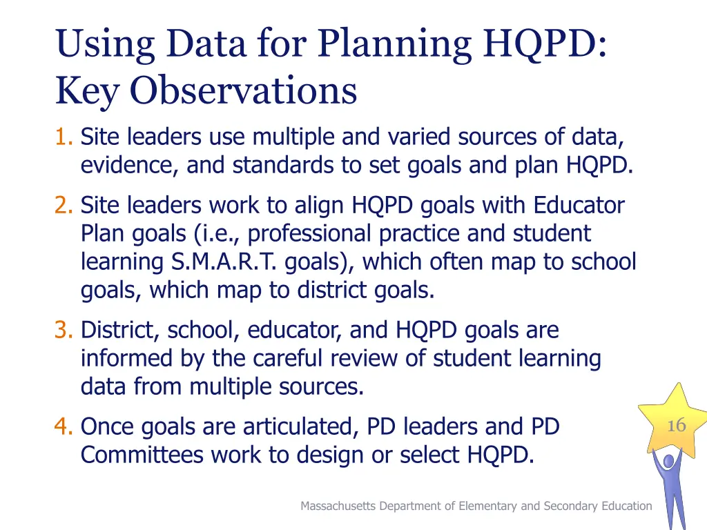 using data for planning hqpd key observations