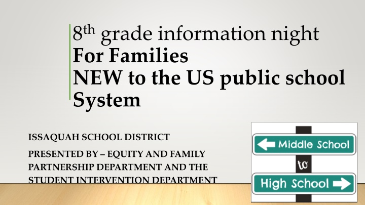 8 th grade information night for families