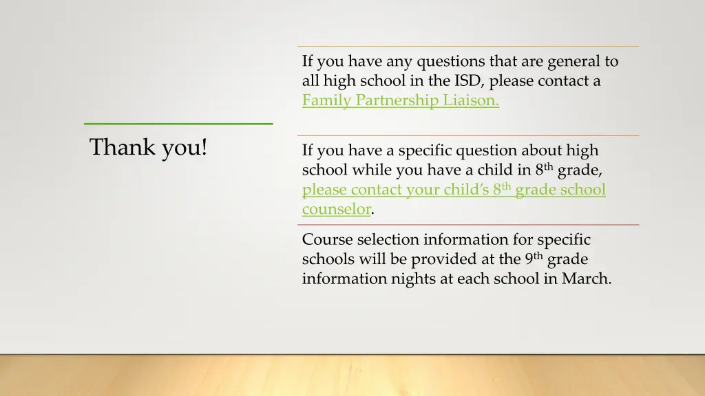if you have any questions that are general to