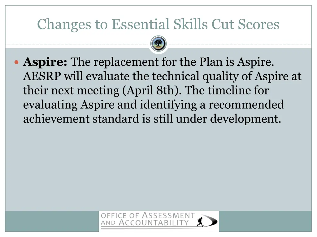 changes to essential skills cut scores 1
