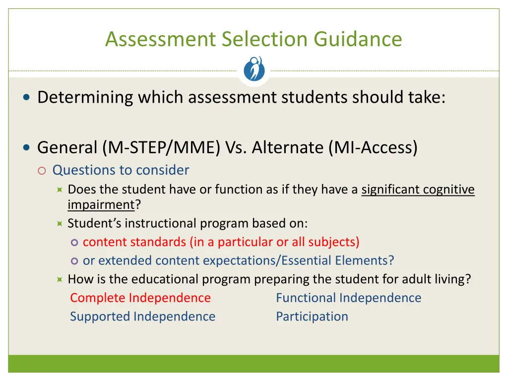 assessment selection guidance