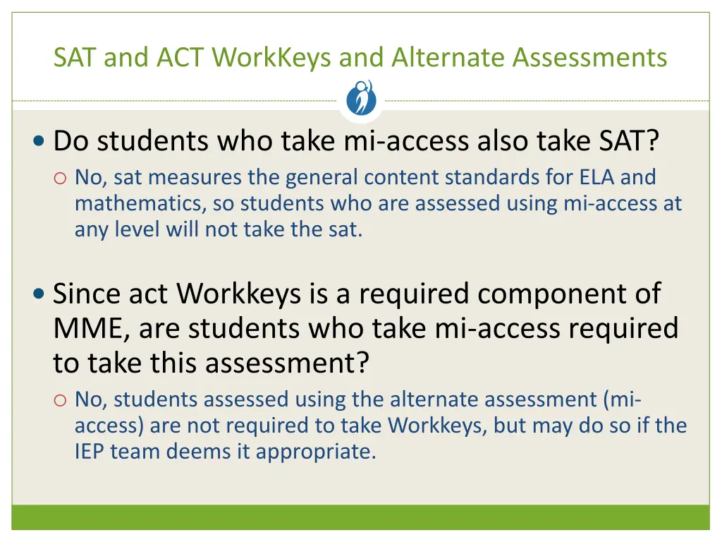 sat and act workkeys and alternate assessments
