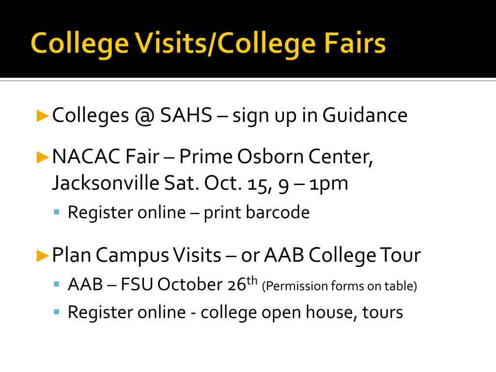 colleges @ sahs sign up in guidance