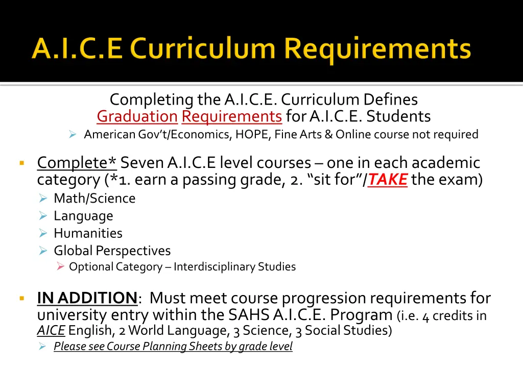 completing the a i c e curriculum defines