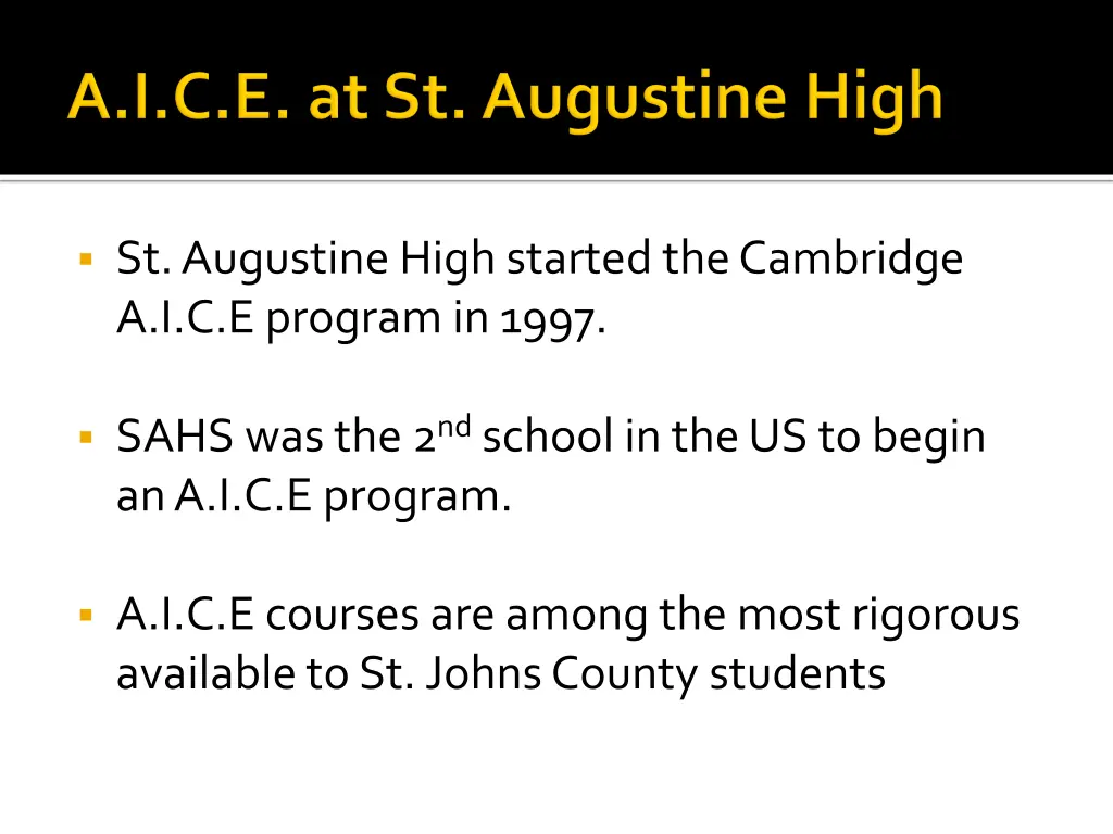 st augustine high started the cambridge