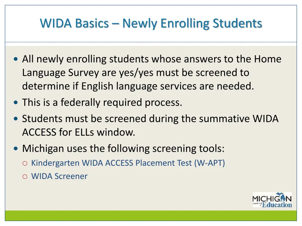 wida basics newly enrolling students