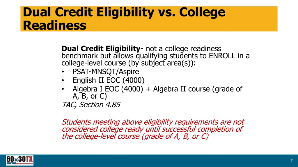 dual credit eligibility vs college readiness