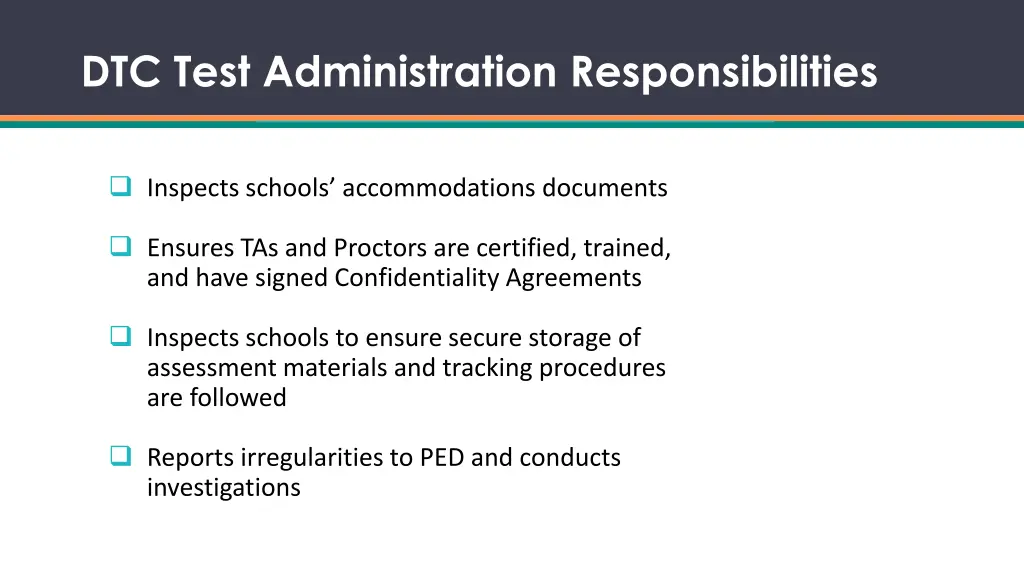 dtc test administration responsibilities