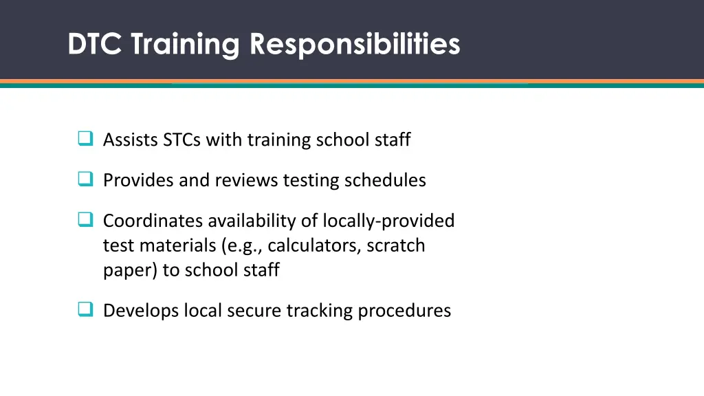 dtc training responsibilities 1