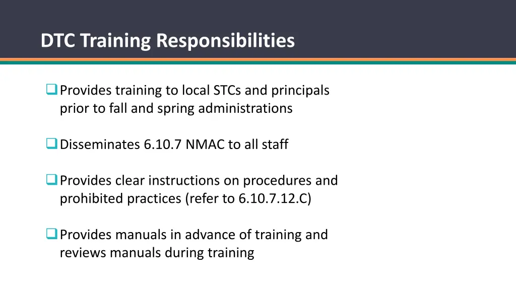 dtc training responsibilities