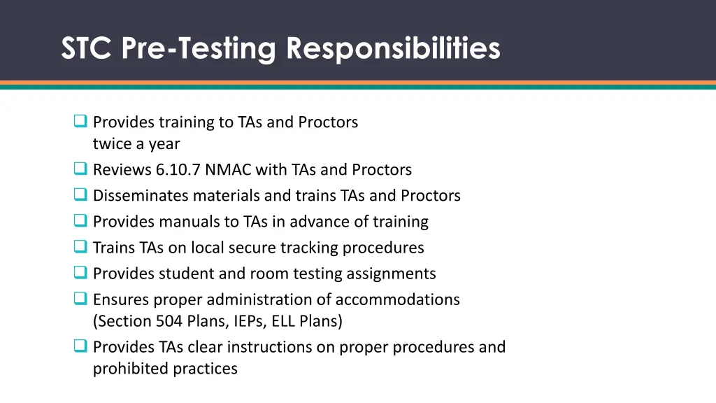 stc pre testing responsibilities