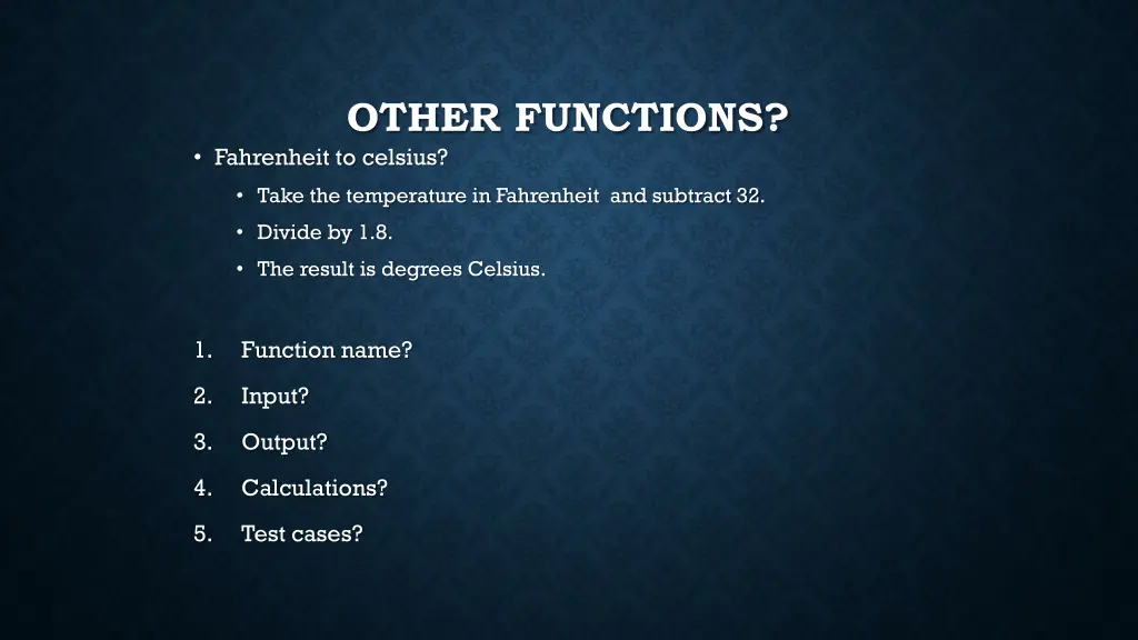 other functions fahrenheit to celsius