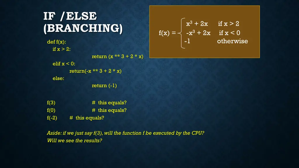 x 3 2x if x 2 f x x 3 2x if x 0 1 otherwise