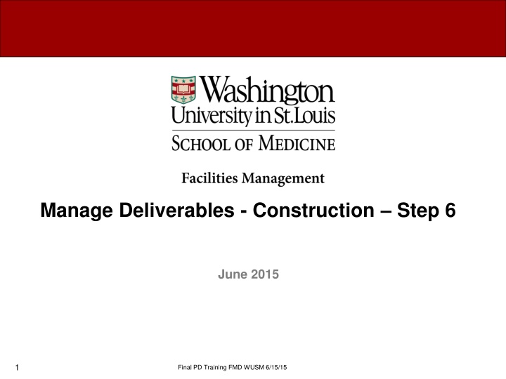manage deliverables construction step 6