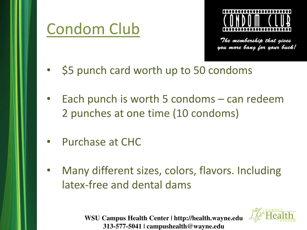 condom club