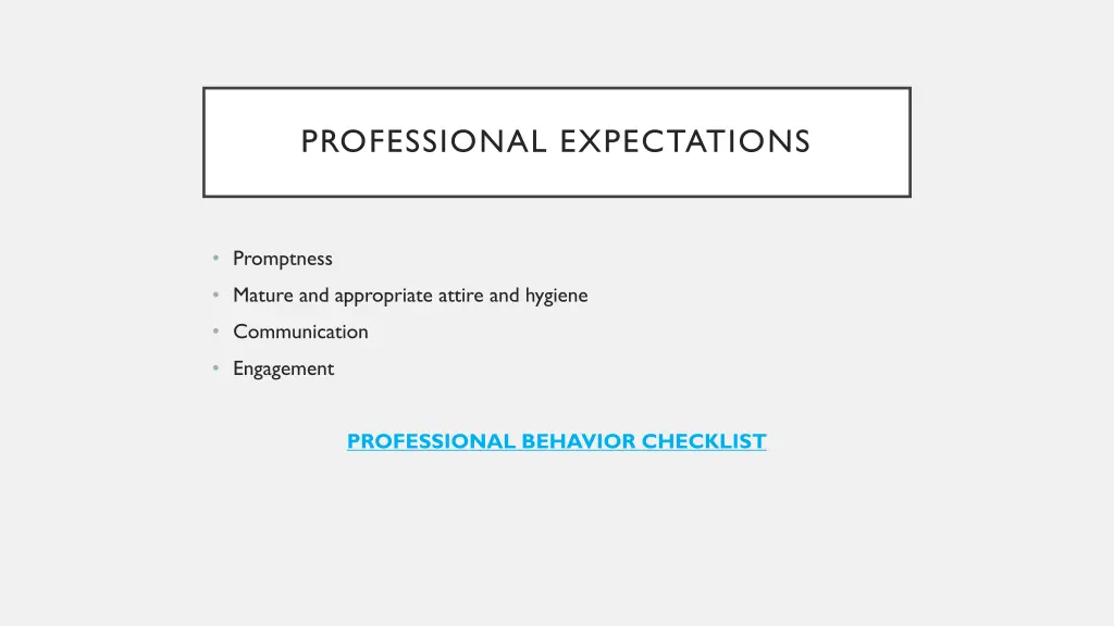 professional expectations