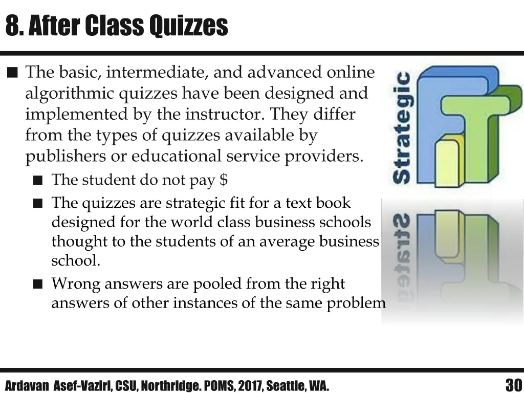 8 after class quizzes