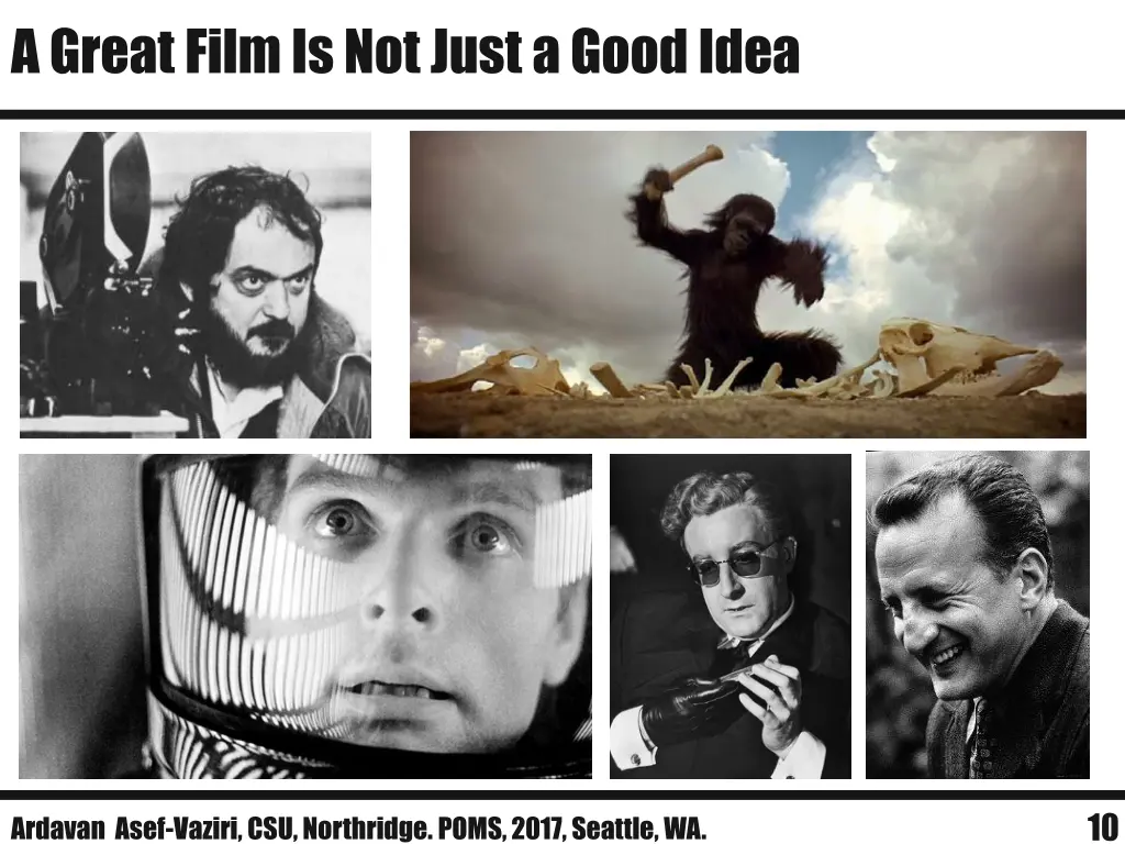 a great film is not just a good idea