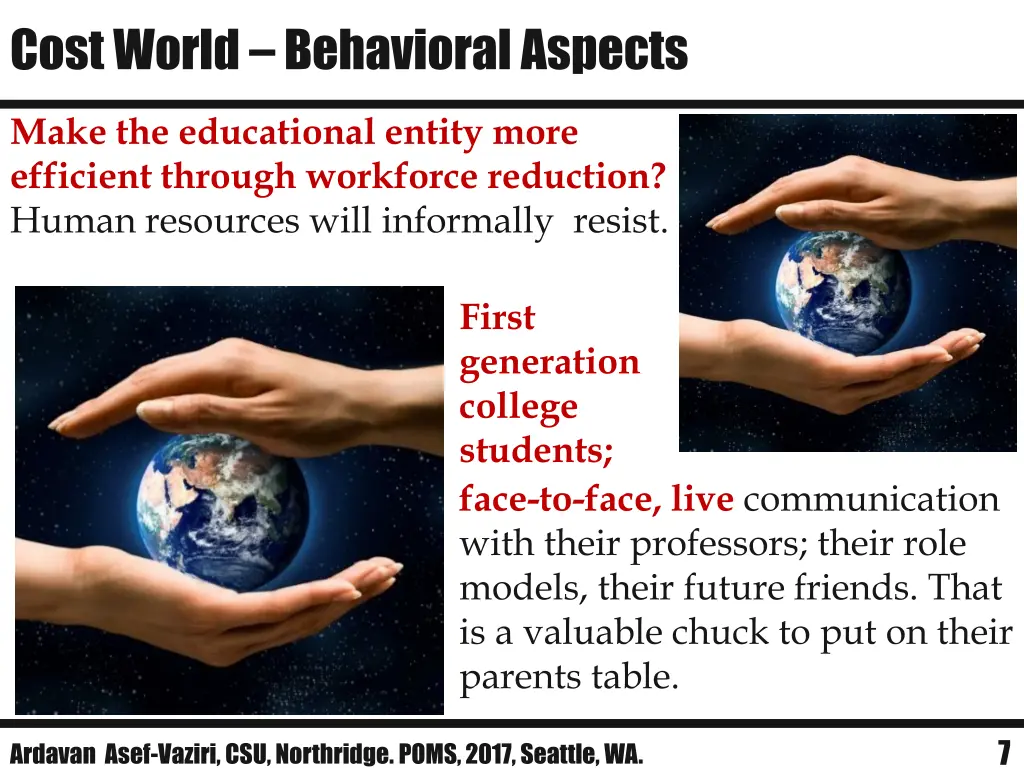 cost world behavioral aspects