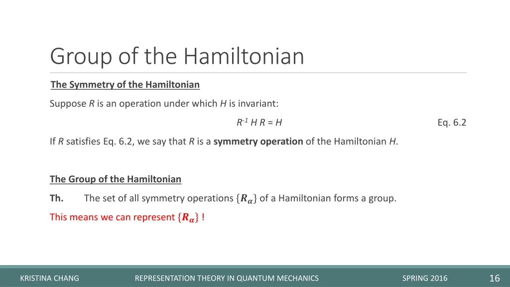 group of the hamiltonian