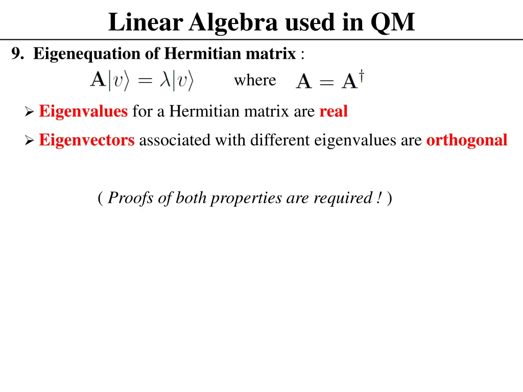 linear algebra used in qm 9 eigenequation 1
