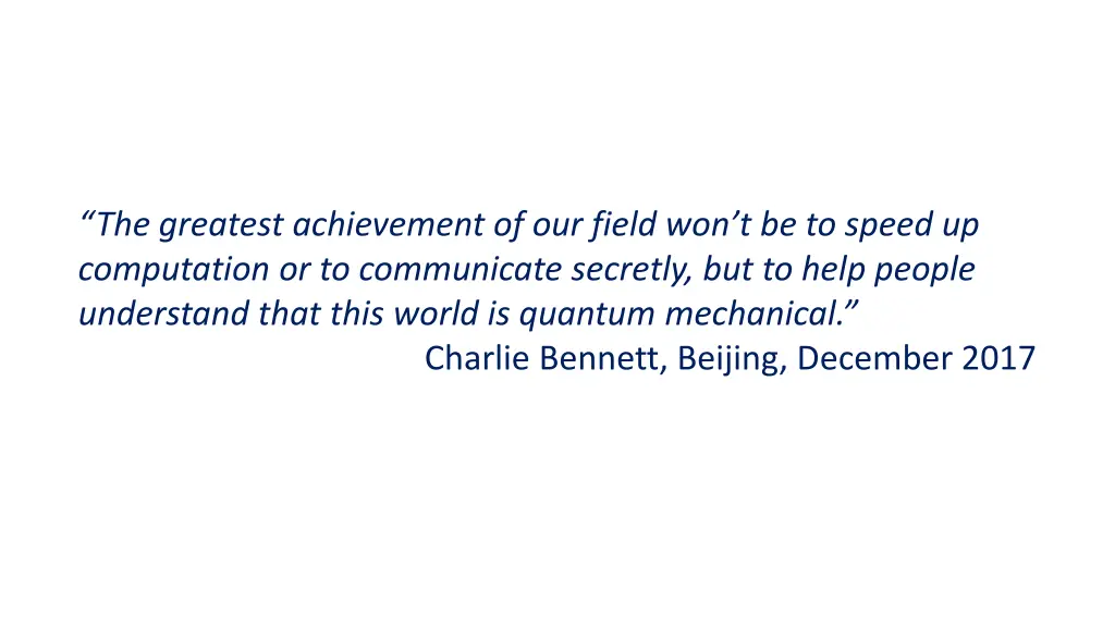 the greatest achievement of our field