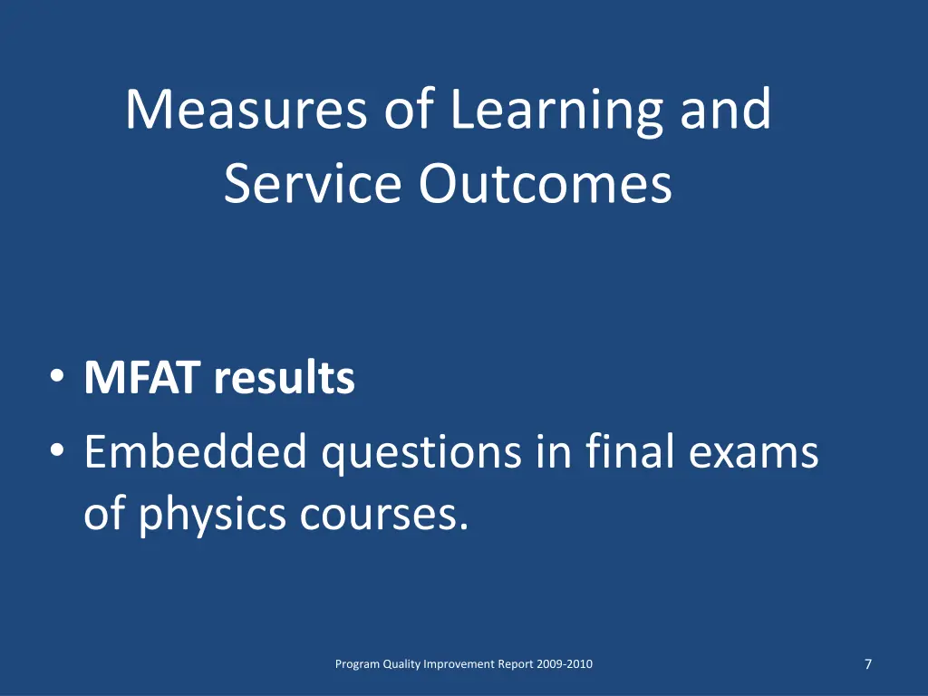 measures of learning and service outcomes