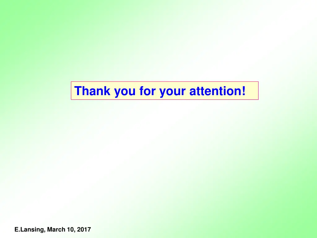 thank you for your attention