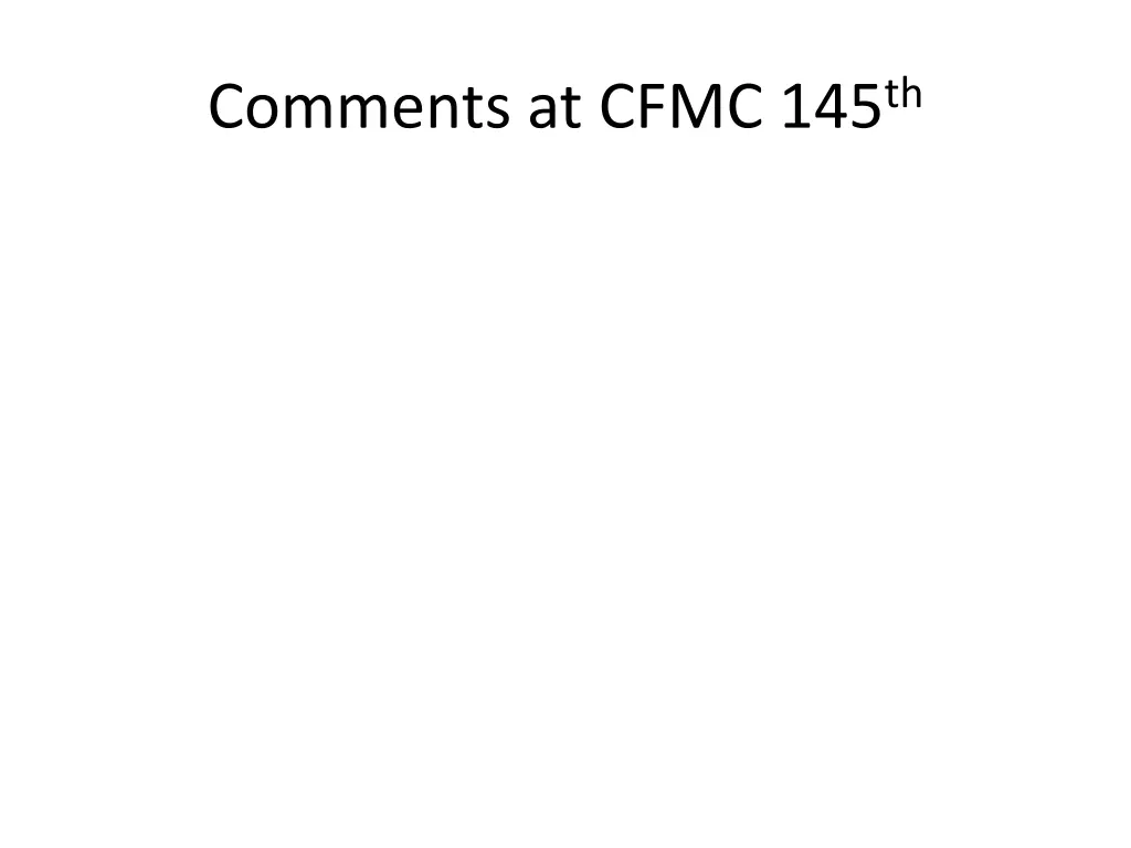 comments at cfmc 145 th