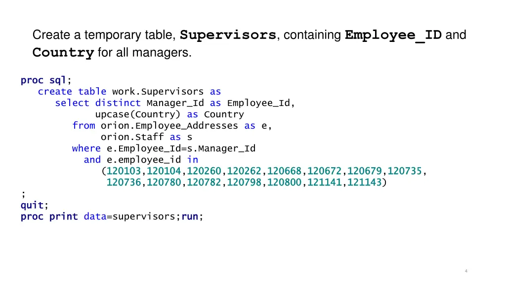 create a temporary table supervisors containing