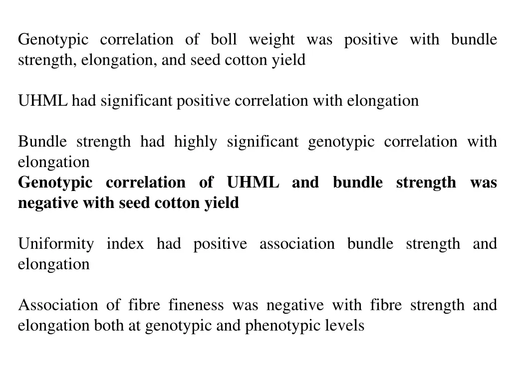genotypic correlation of boll weight was positive